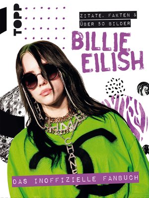 cover image of Billie Eilish. Das inoffizielle Fanbuch